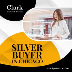 Top Silver Buyer in Chicago – Discover Exceptional Deals at Clark Pawners & Jewelers