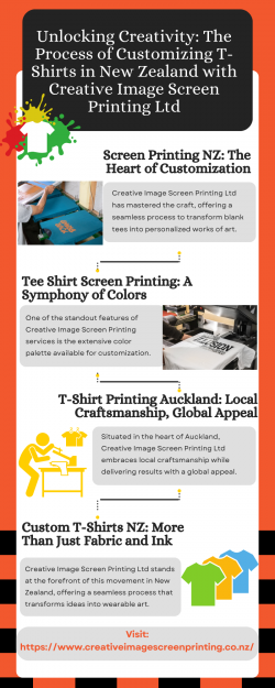 Unlocking Creativity: Customizing T-Shirts in New Zealand with Creative Image Screen Printing Ltd