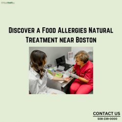 Discover a Food Allergies Natural Treatment near Boston