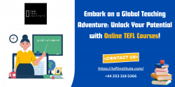 Embrace the World with Online TEFL Courses | TEFL Institute