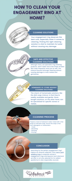 How To Clean Your Engagement Ring At Home?