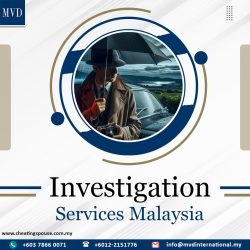 Investigation Services Malaysia