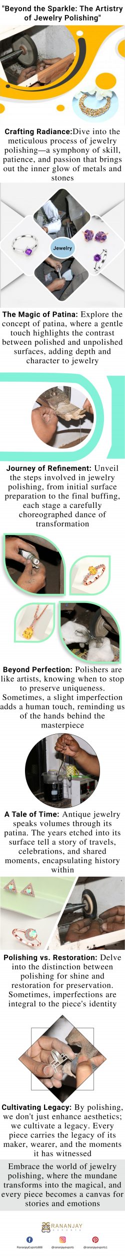 Beyond the Sparkle: The Artistry of Jewelry Polishing