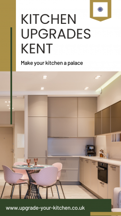 Kitchen Upgrades Kent