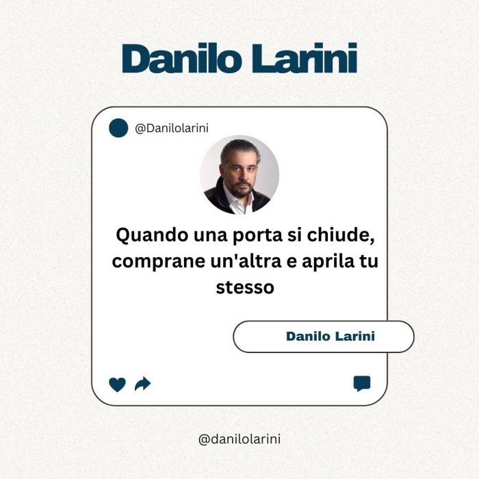 La vasta esperienza di Danilo Larini nel mercato immobiliare