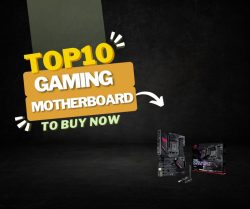 Top 10 Gaming Motherboards on Amazon