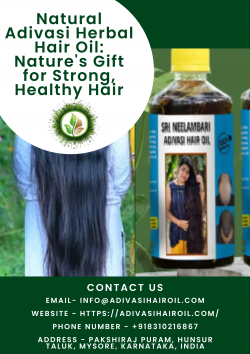 Natural Adivasi Herbal Hair Oil: Nature’s Gift for Strong, Healthy Hair