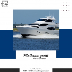 Pilothouse Yacht Manufacturer