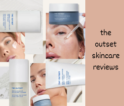 The Outset Skincare Reviews: Unveiling Transformative Beauty Secrets