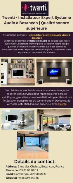 Twenti – Installateur Expert Système Audio à Besançon | Qualité sonore supérieure