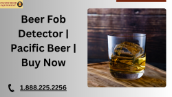 Beer Fob Detector | Pacific Beer | Buy Now