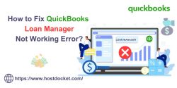 How to Resolve QuickBooks Loan Manager Not Working Error?