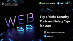 Top 5 Web3 Security Tools and Safety Tips for 2024