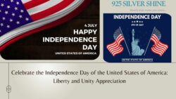 CELEBRATE THE INDEPENDENCE DAY OF THE UNITED STATES OF AMERICA