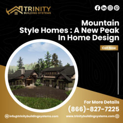 Mountain Style Homes Tailored for Your Lifestyle