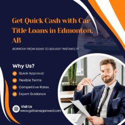 Fast Approval for Low-Interest Car Title Loans Edmonton