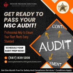 Get Ready To Pass Your NSC Audit | Pioneer Trucking Solutions