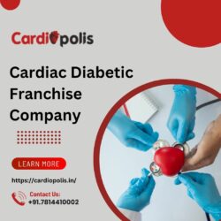 Top Benefits of Partnering with a Cardiac Diabetic Franchise Company