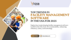 Top Facility Management Software Trends in the USA (2025)