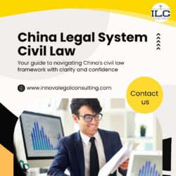 China Legal System Civil Law Simplified: A Beginner’s Guide