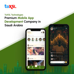 Premium Mobile App Development Company in Saudi Arabia | ToXSL Technologies