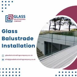 Professional Glass Balustrade Installation for Homes and Offices