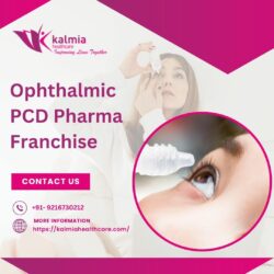 Best Ophthalmic PCD Pharma Franchise Opportunities in India