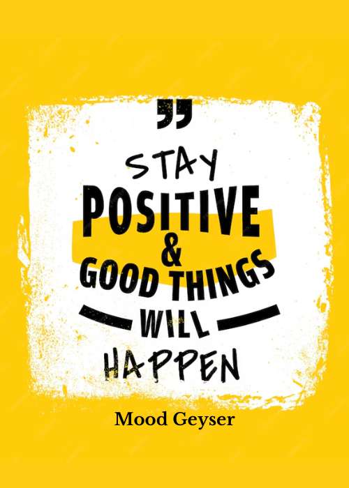 MoodGeyser – Your Go-To Source for Positive Quotes