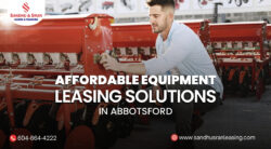 Affordable Equipment Leasing Solutions in Abbotsford