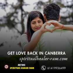 Get Love Back in Canberra – Rekindle Your Lost Love