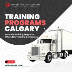 Essential Training Programs Offered By Trucking Companies