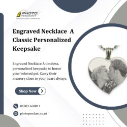 Engraved Necklace – A Classic Personalized Keepsake