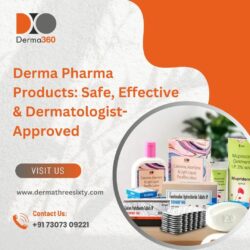 Derma Pharma Products: Safe, Effective & Dermatologist-Approved