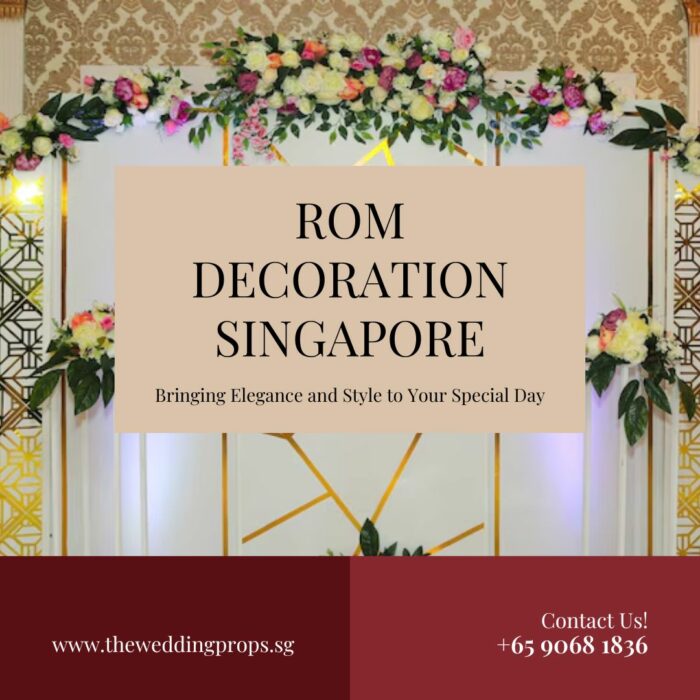 Elegant and Affordable ROM Decoration in Singapore