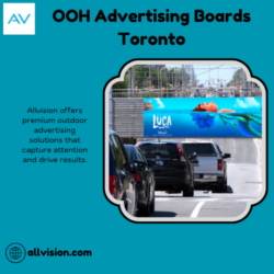OOH Advertising Boards Toronto