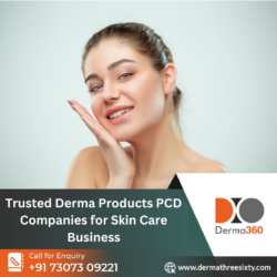 Trusted Derma Products PCD Companies for Skin Care Business