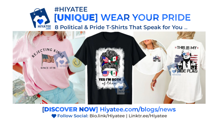 8 Political & Pride T-Shirts That Speak for You π¬