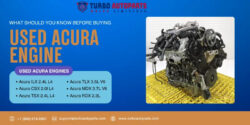 What Should You Know Before Buying a Used Acura Engine