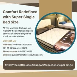 Comfort Redefined with Super Single Bed Size – The Mattress Boutique