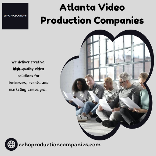 Atlanta Video Production Companies