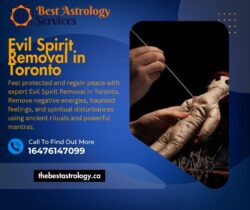 Evil Spirit Removal in Toronto – Cleanse Your Aura & Home from Negative Forces