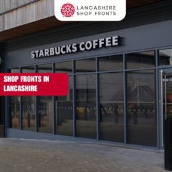 Professional Shop Fronts Installation in Lancashire