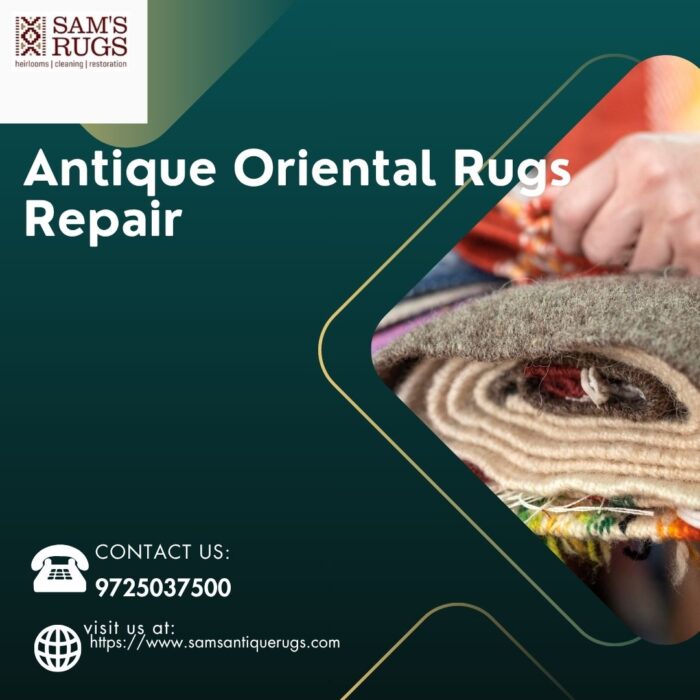 Antique Oriental Rugs Repair – Traditional Restoration for Precious Antique Oriental Rugs