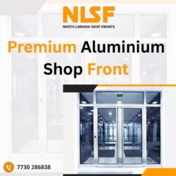 Premium Aluminium Shop Front | North London Shop Fronts