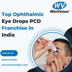 WinVision – Top Ophthalmic Eye Drops PCD Franchise in India