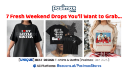 🔥 7 Fresh Weekend Drops You’ll Want to Grab…