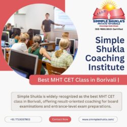 Best MHT CET Class in Borivali | Simple Shukla Coaching Institute