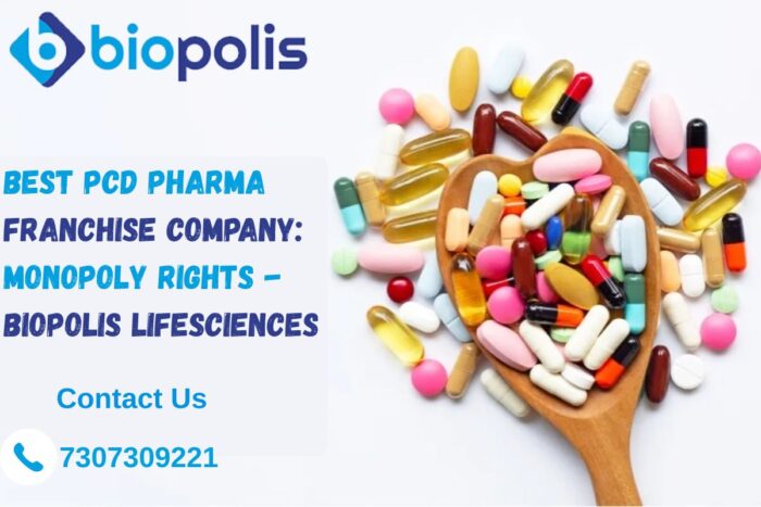 Best PCD Pharma Franchise Company: Monopoly Rights – Biopolis Lifesciences