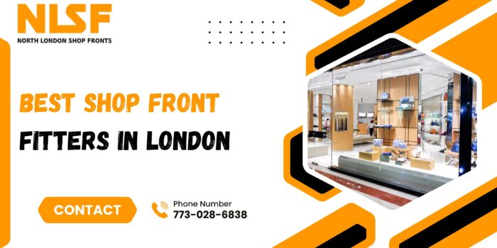 Best Shop Front Fitters in London: North London Shop Fronts