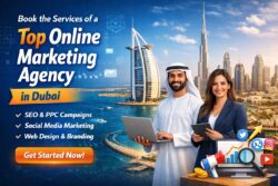Book the Services of a Top Online Marketing Agency in Dubai